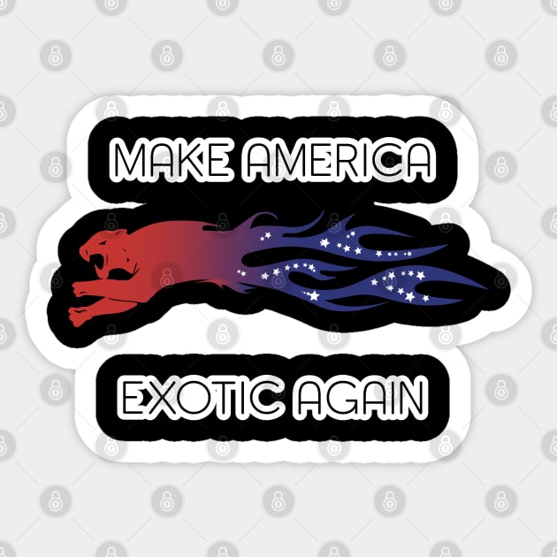 MAKE AMERICA EXOTIC AGAIN 2020 Sticker by ARRIGO